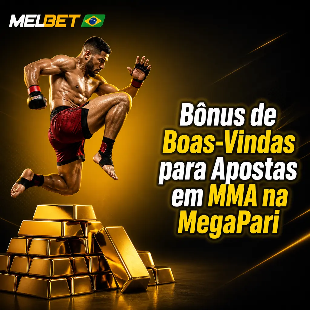 Bônus de boas-vindas MegaPari de 100% no primeiro depósito para apostas em MMA e esportes